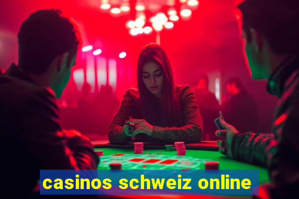 casinos schweiz online