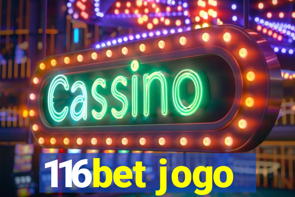 116bet jogo