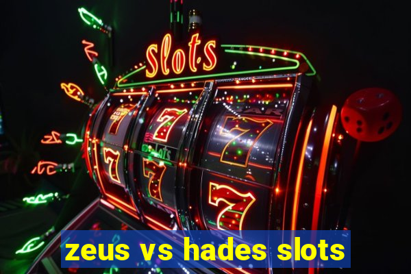 zeus vs hades slots