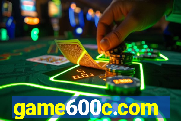 game600c.com