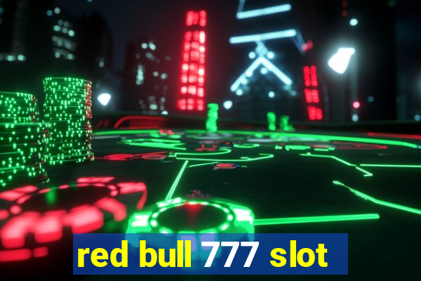 red bull 777 slot