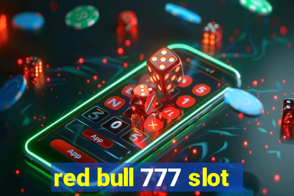 red bull 777 slot