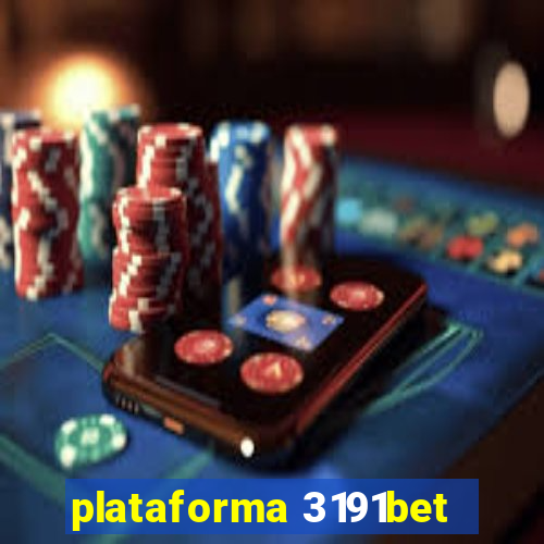 plataforma 3191bet