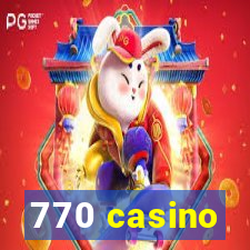 770 casino