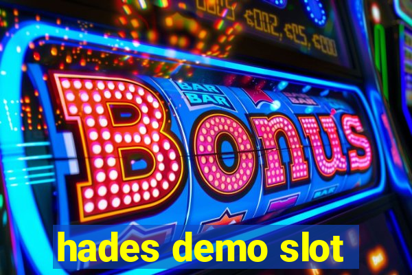 hades demo slot