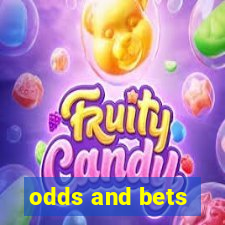 odds and bets