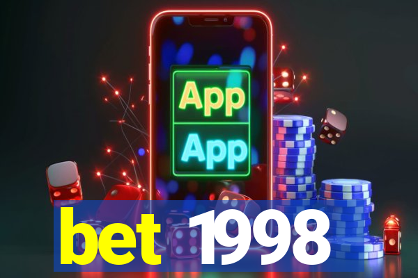 bet 1998