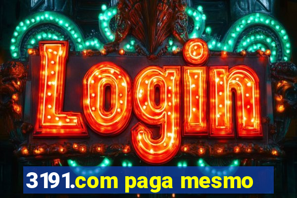 3191.com paga mesmo