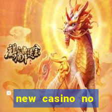 new casino no deposit bonuses