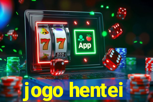 jogo hentei