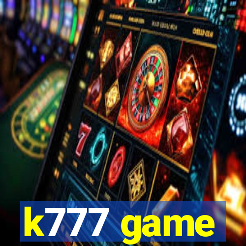 k777 game