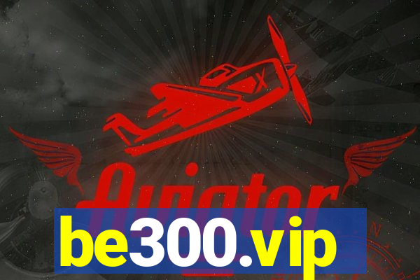 be300.vip