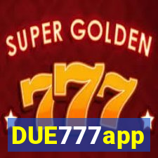 DUE777app