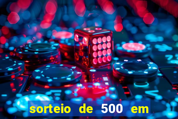 sorteio de 500 em cash toda segunda feira novibet como funciona