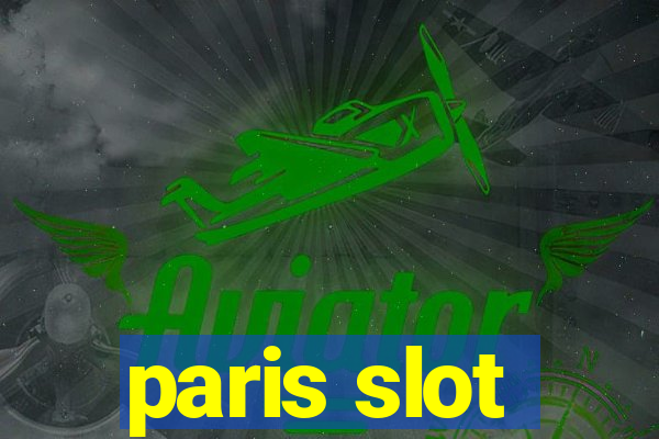 paris slot