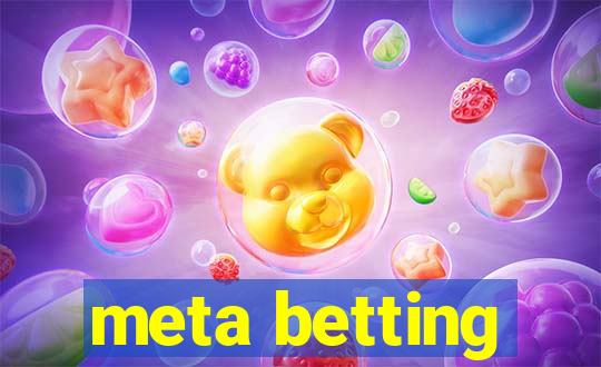 meta betting