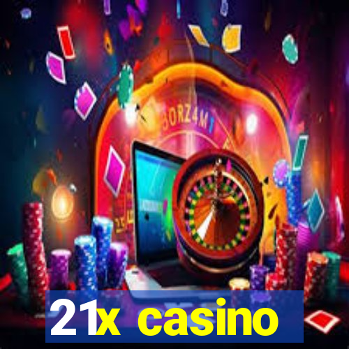 21x casino