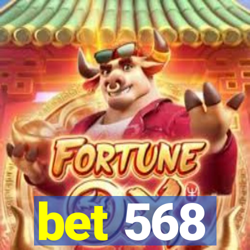 bet 568