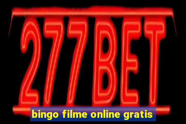 bingo filme online gratis