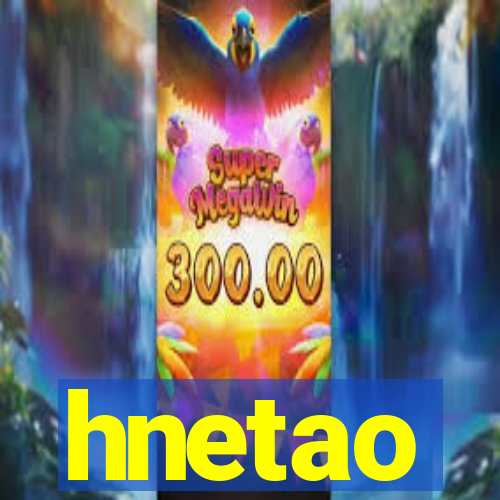 hnetao