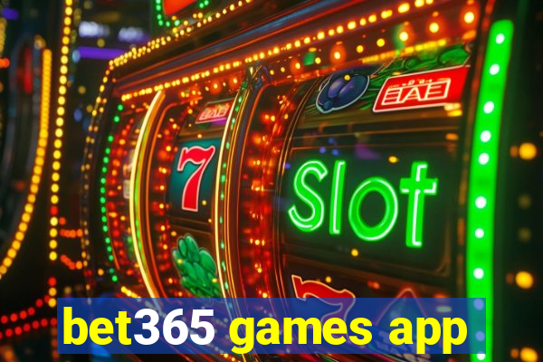 bet365 games app