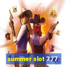 summer slot 777