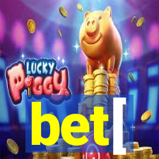 bet[