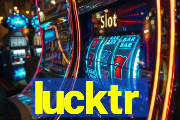 lucktr