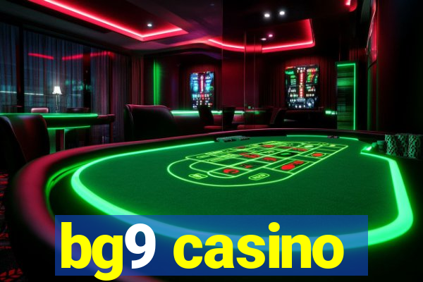 bg9 casino