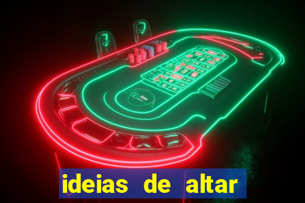 ideias de altar para santos