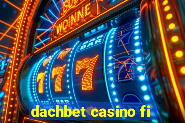 dachbet casino fi