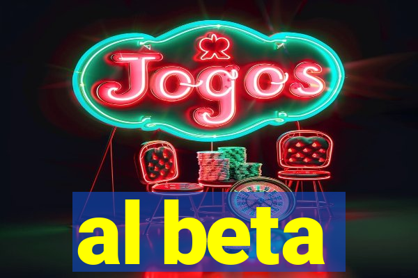 al beta