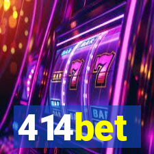 414bet