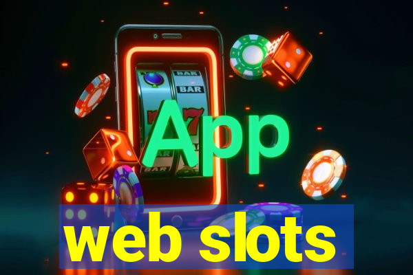 web slots