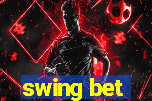 swing bet