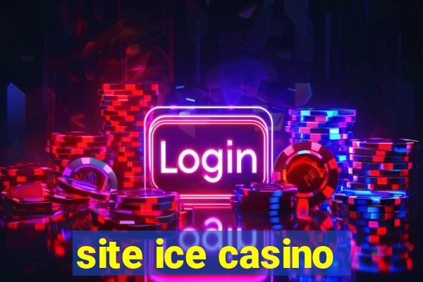 site ice casino