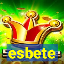 esbete