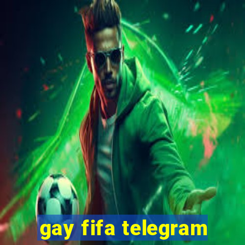 gay fifa telegram