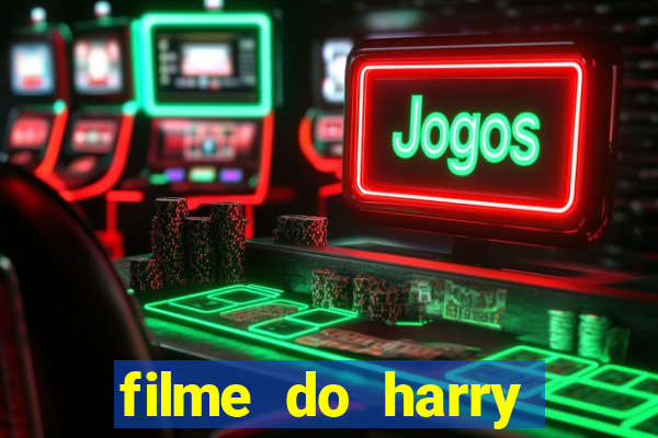 filme do harry potter completo dublado