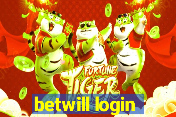 betwill login