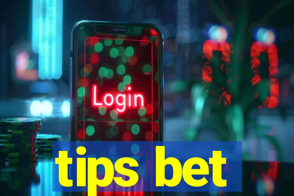 tips bet