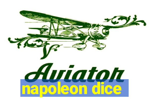 napoleon dice