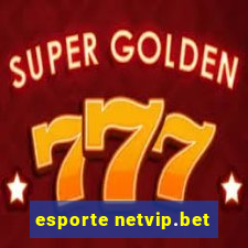 esporte netvip.bet