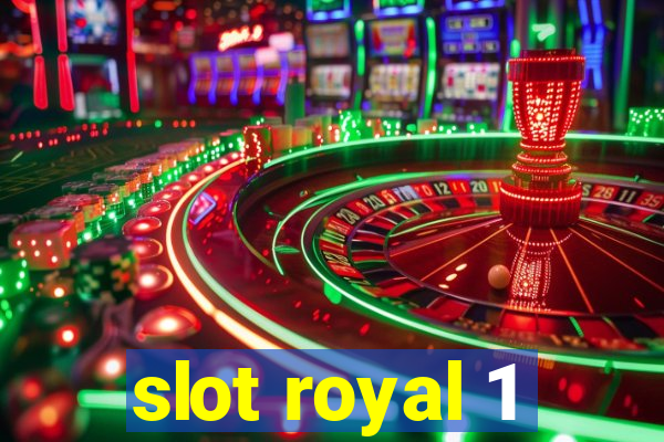 slot royal 1