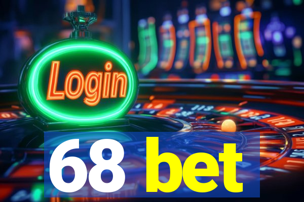 68 bet