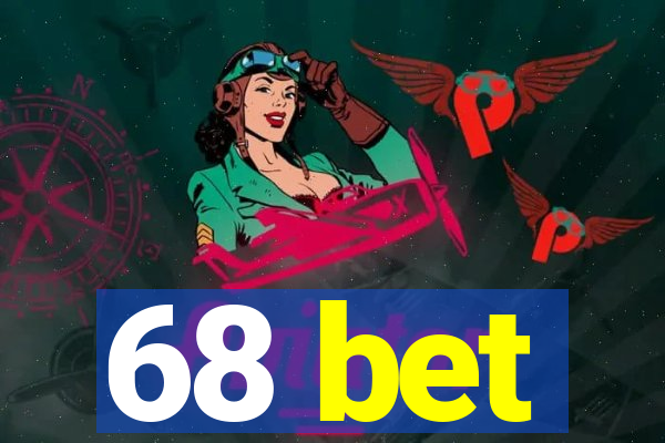 68 bet