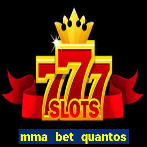 mma bet quantos saques por dia