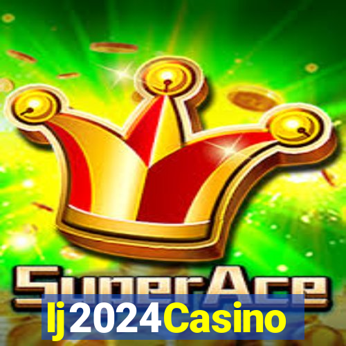 Ij2024Casino