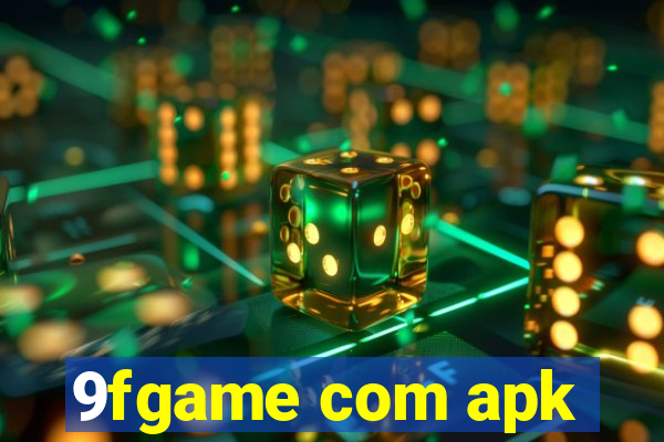 9fgame com apk