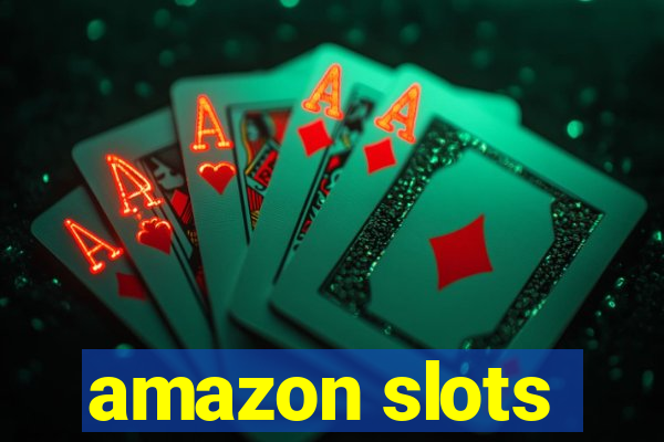 amazon slots